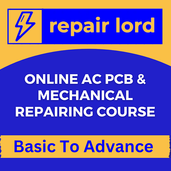 Online AC PCB And Mechanical Repairing Course