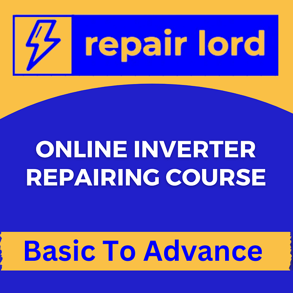 Online Inverter Repairing Course