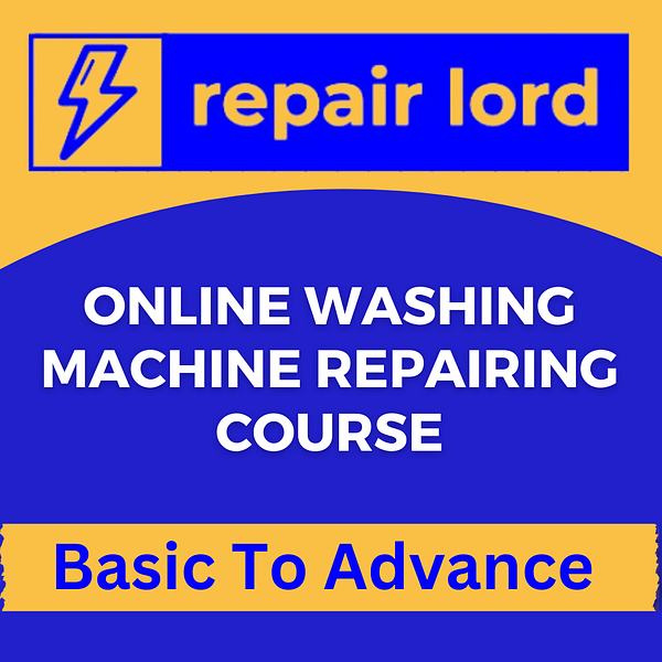 Online Washing Machine PCB Repairing Course