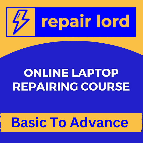 Online Laptop Repairing Course